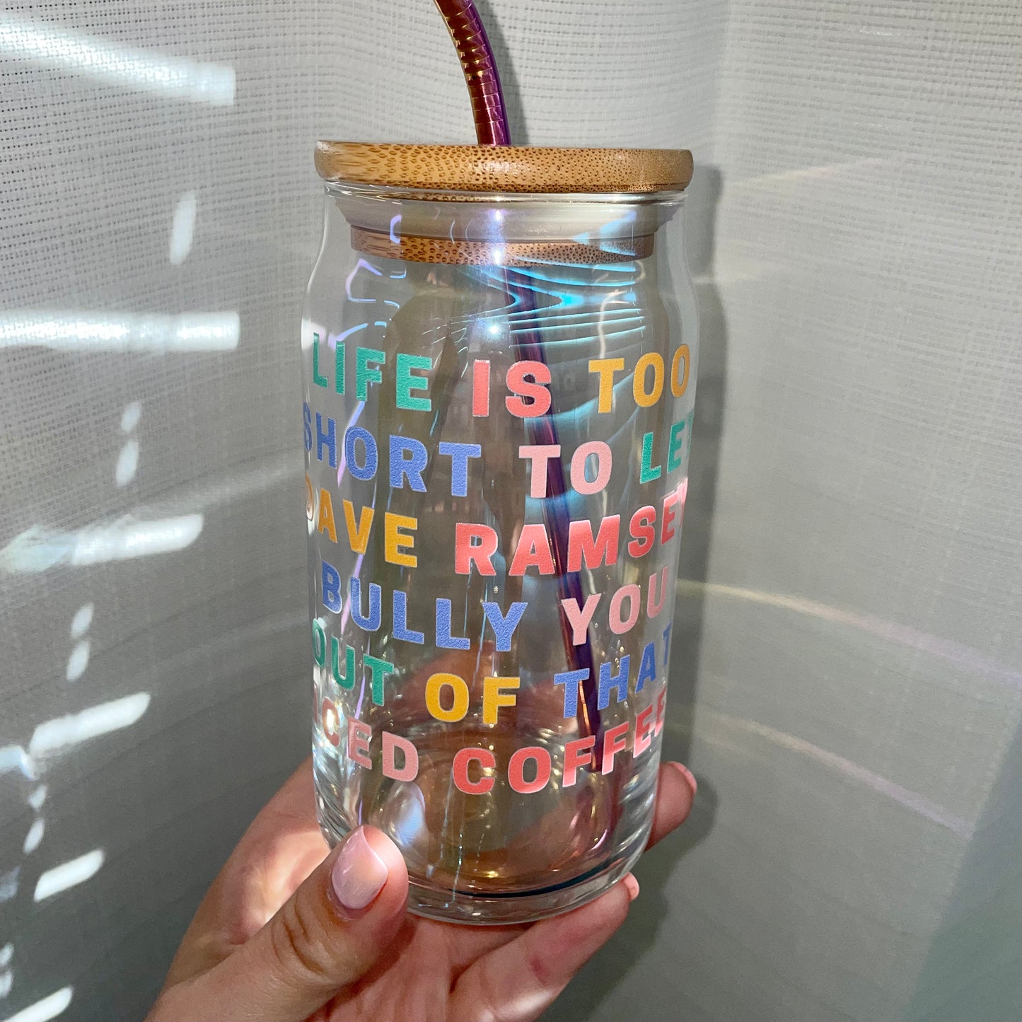 Dave Ramsey Iced Coffee Rainbow Glass Cup